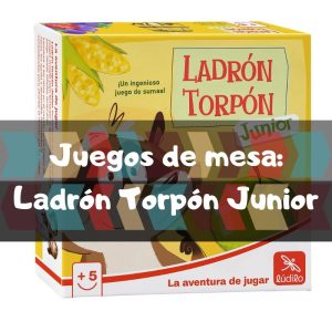 Juegos Ladrón Torpón Junior