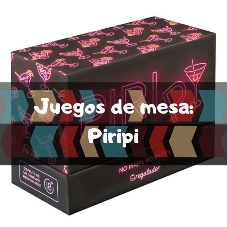 Lee más sobre el artículo Piripi juego de mesa